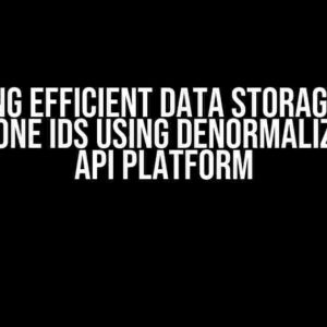 Unlocking Efficient Data Storage: Saving One-To-One IDs using Denormalization in API Platform